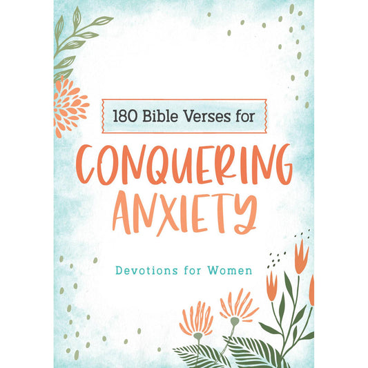 Bible Verses Conquering Anxiety