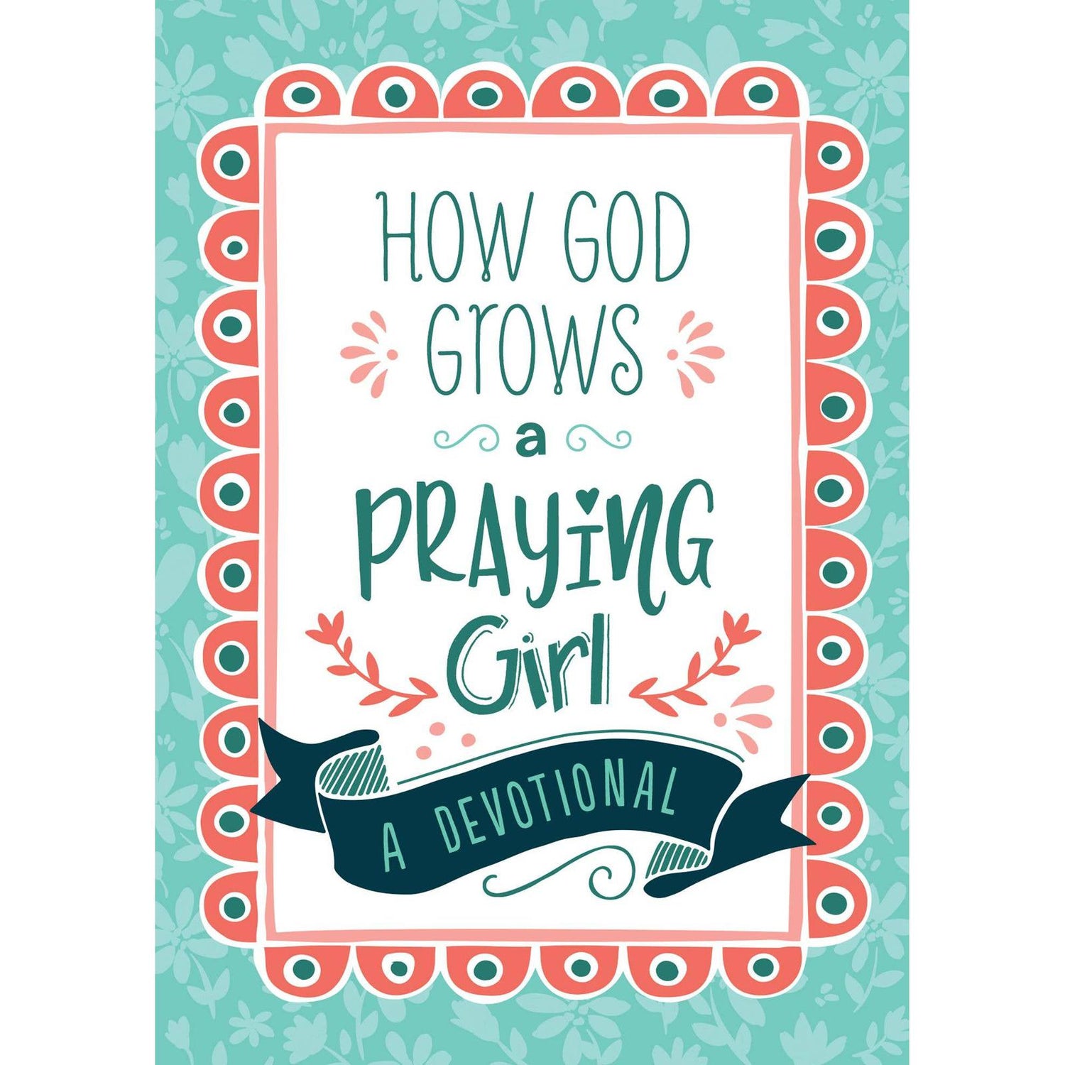 God Grows Praying Girl